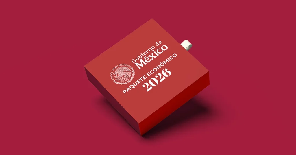 Mexico 2026: A New Fiscal Era for Foreign Investors and Cross-Border Operations